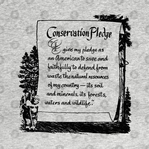 Conservation Pledge by ozartvisualgrafx